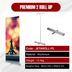 Premium 2 Roll up