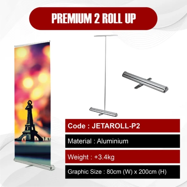 Premium 2 Roll up