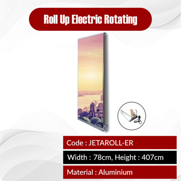Roll up Electric Rotating